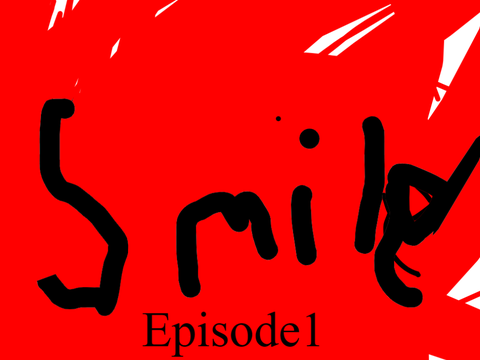 smile infection episode 1