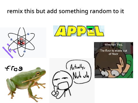 remix this but add something random to it remix-2 remix