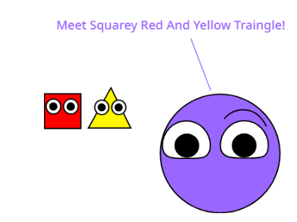 Goober: Meet Squarey Red And Yellow Traingle!