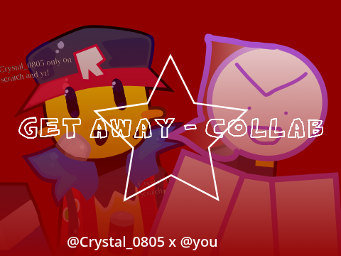 GET AWAY [] Collab