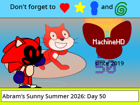 Abram's Sunny Summer 2026: Day 50