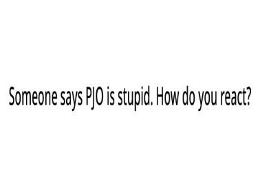 PJO IS NOT STUPID remix remix remix probs plus more remix