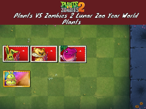 Plants Vs Zombies 2: Lunar Zoo Year World Plants