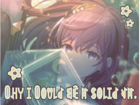 Why I would be a sigma voice actor