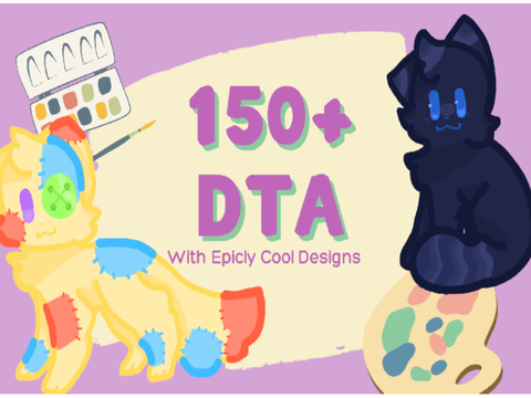 150+ DTA <3 [OPEN]