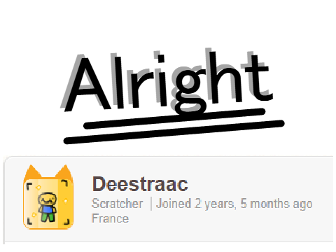 Alright Deestraac
