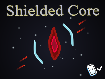 SHIELDED CORE