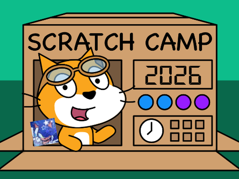 I can't wait until Scratch Camp 2026!