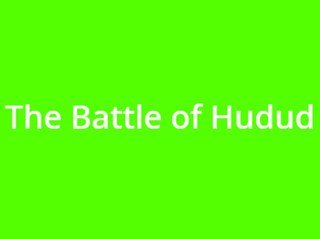The Battle of the Hudud
