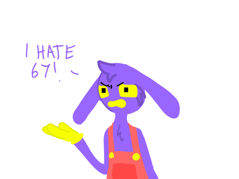 I hate 67