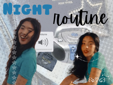 Night Routine