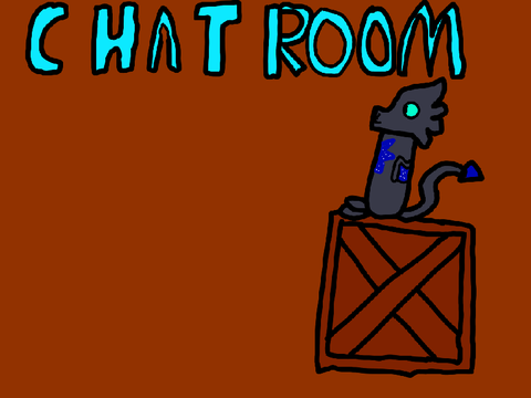 Chat room :D