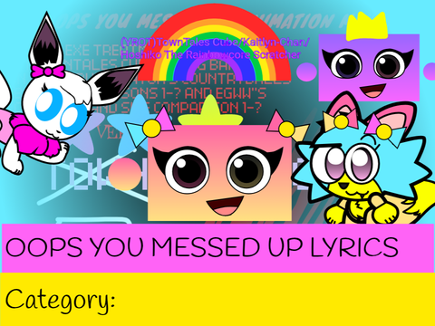 OOPS YOU MESSED UP LYRICS