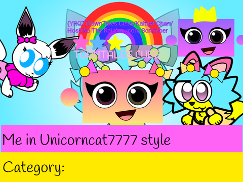 Me in Unicorncat7777 style