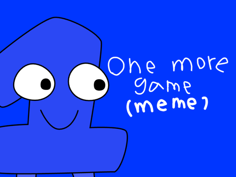 one more game meme