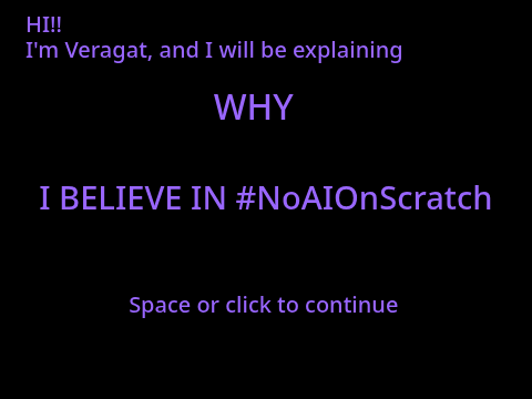 I believe in #NoAIOnScratch! remix