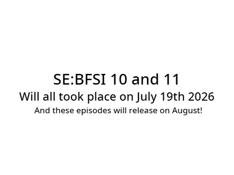 Announcement about SE:BFSI 10 and 11