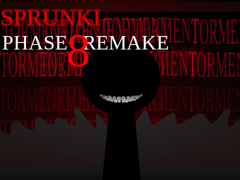 Sprunke - PHASE 8 MY REMAKE UPDATE
