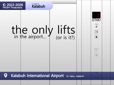 Cheap OTAV lifts | Kalabuh International Airport, Sri Sebu, Kalabuh