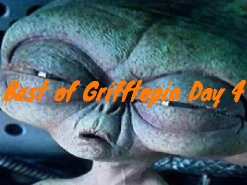 Best of Grifftopia - Day 4