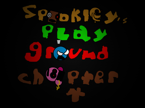 Spookie`s Playground Chapter 4