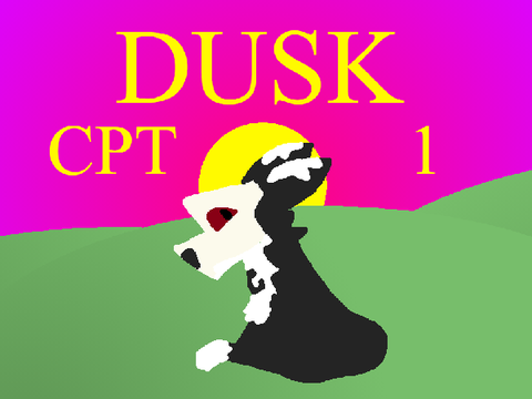 Dusk -  cpt 1