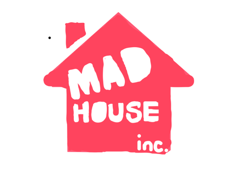MAD HOUSE INC.