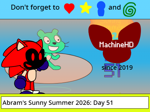 Abram's Sunny Summer 2026: Day 51