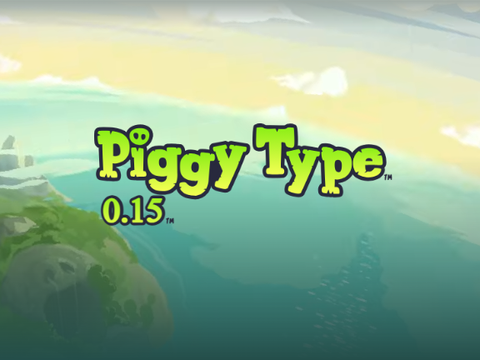 Piggy Type™ 0.15™