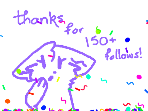 thanks for 150 followers