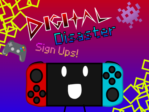 ✧§~Digital Disaster Signups~§✧