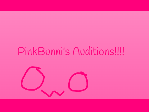 VOICE AUDITIONS || PinkBunni's audition