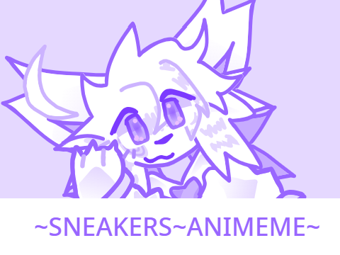 Sneakers~Animeme~LOOP~CCE