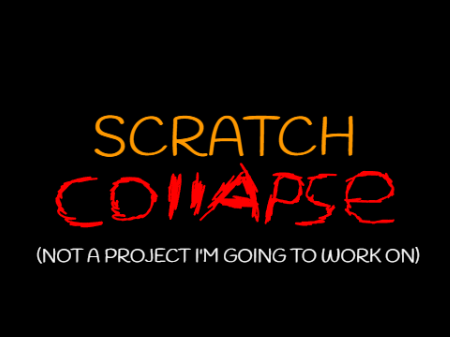 Scratch Collapse