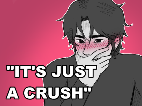 “It’s just a crush” (OC Meme)