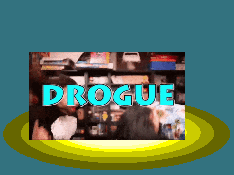 ne prenez pas de drogues.