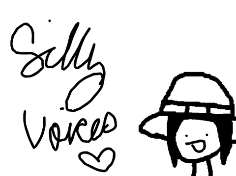 As my last project doing silly goose voices