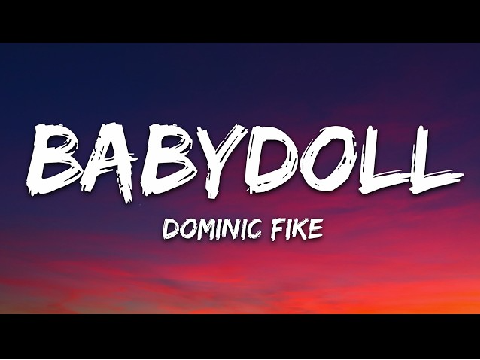 Babydoll - Dominic Fike