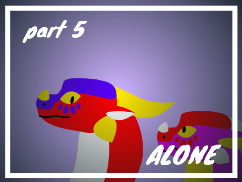 part 5 ALONE 