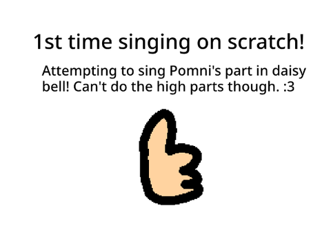 1st time singing on scratch!