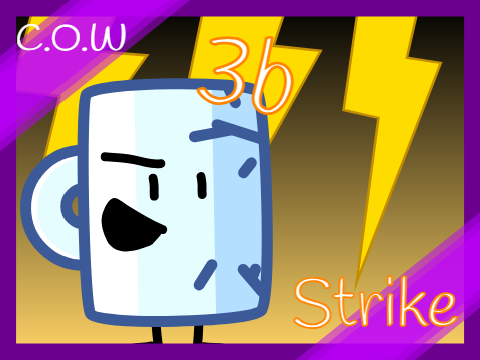 C.O.W | Episode: 3b | Strike