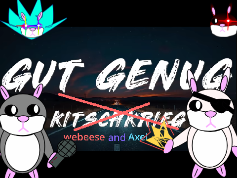 "KITSCHKRIEG - Gut Genug" remix