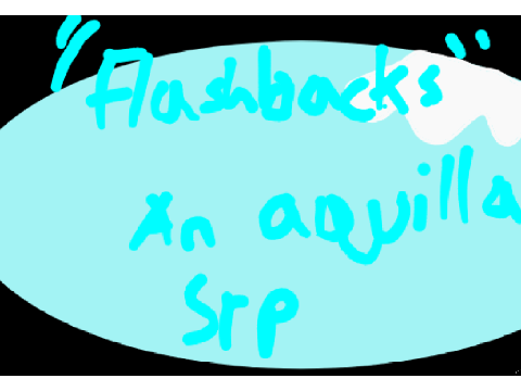 Bonus SRP: Flashbacks