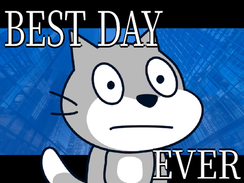 BEST DAY EVER [AY]