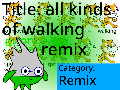 all kinds of walking remix