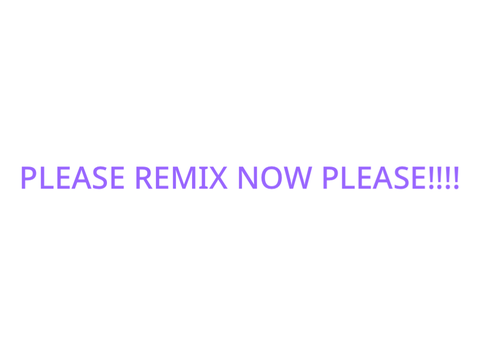 REMIX NOW ON THE INSTRUCTIONS!!!!