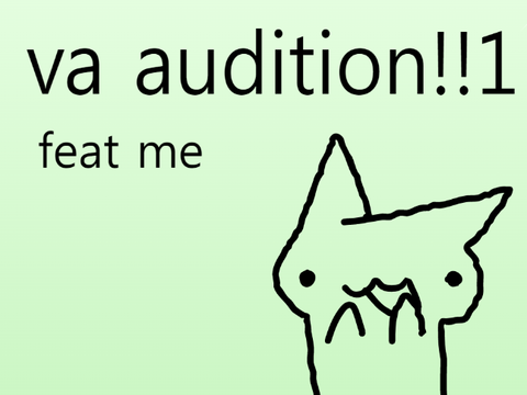 VA AUDITIONNN!! for Roe