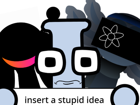 I will animate your stupid ideas 