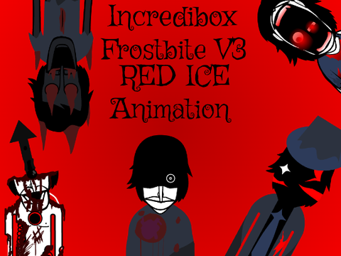 Incredibox Frostbite V3 Red Ice (Animation)