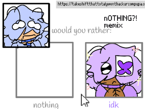 nOTHING?? || memix